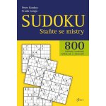 Sudoku - Staňte se mistry - 800 luštěnek a podrobný výklad, jak se zdokonalit – Hledejceny.cz