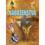 Príbeh náboženstva – Hledejceny.cz