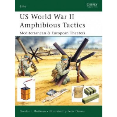Us World War II Amphibious Tactics - G. Rottman Me