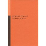 Passacaglia - Robert Pinget – Hledejceny.cz