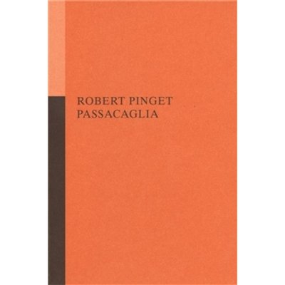 Passacaglia - Robert Pinget – Hledejceny.cz