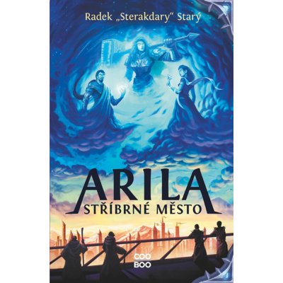 Arila: Stříbrné město - Radek Starý – Zboží Mobilmania