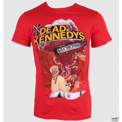 Dead Kennedys Kill The Poor