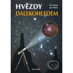 Dušek Jiří, Píšala Jan: Hvězdy dalekohledem – Hledejceny.cz