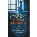 O život princezny - Případy královského soudce Melichara