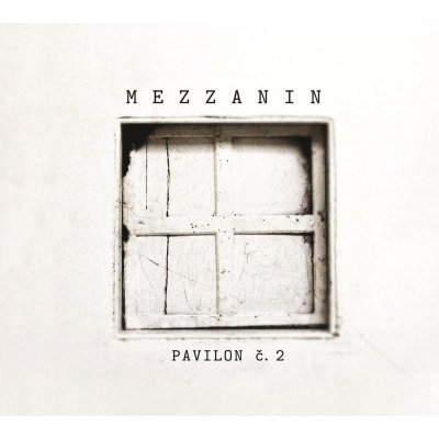 Mezzanin - Pavilon č.2 CD – Zboží Mobilmania