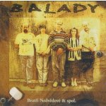 Nedvědové a spol. - Balady CD – Hledejceny.cz