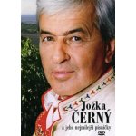 Černý, Jožka: Jožka Černý a jeho nejmilejší písně DVD – Hledejceny.cz