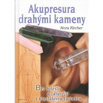 Akupresura drahými kameny