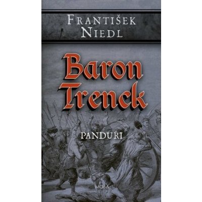 Baron Trenck - Panduři – Zboží Mobilmania