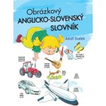 Moj prvý obrázkový slovník - Adolf Dudek (Ilustrátor) – Hledejceny.cz