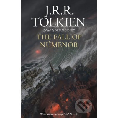 The Fall of Numenor - J.R.R. Tolkien, Alan Lee ilustrátor