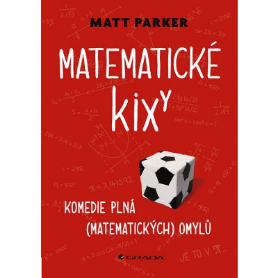 Matematické kixy: Komedie plná (matematických) omylů – Zboží Mobilmania
