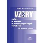 Vzory zmlúv a podaní v pracovnoprávnych vzťahoch - Milada Illášová – Hledejceny.cz