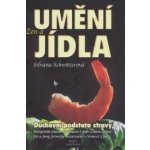 Zen a umění jídla – Hledejceny.cz