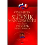 Česko-ruský, rusko-český slovník managementu - Vavrečka Mojmír, Lednický Václav – Hledejceny.cz