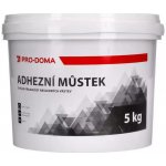 Můstek adhezní koncentrát PRO-DOMA – 5 kg – Sleviste.cz