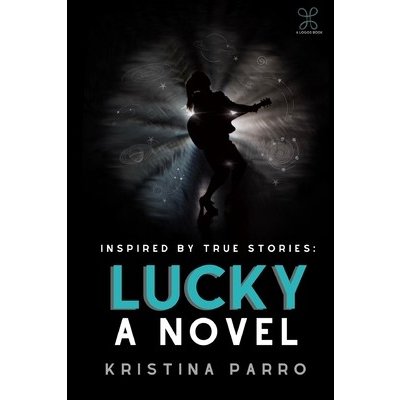Lucky: A Novel inspired by Taylor Swift's folklore and the incredible true story of Rebekah Harkness Parro KristinaPaperback
