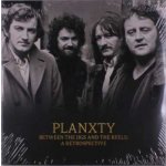 Planxty: Between The Jigs And The Reels: A Retrospective 2 LP – Hledejceny.cz