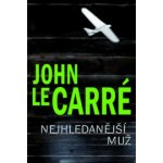 Nejhledanější muž: Predloha ke špionážnímu thrilleru - Le Carré John – Hledejceny.cz