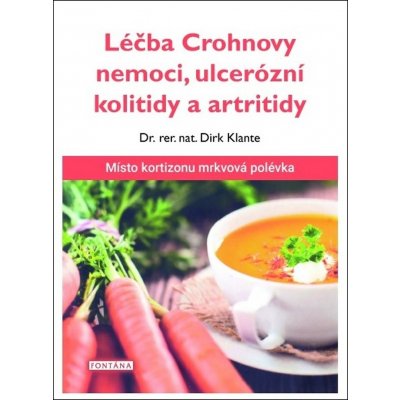 Dirk Klante: Léčba Crohnovy nemoci, ulcerózní kolitidy a