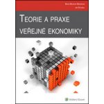 Teorie a praxe veřejné ekonomiky - Jan Stejskal – Hledejceny.cz