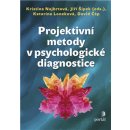 Projektivní metody v psychologické diagnostice