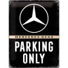 Obraz Retro cedule plech 40x30 cm Mercedes-Benz Parking Only