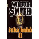 Řeka bohů II - Smith Wilbur