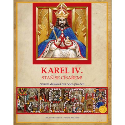 Karel IV. Staň se císařem! - Anna Knauerová, Leporelo – Zbozi.Blesk.cz