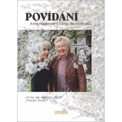 Povídání Anny Hogenové s Bárou Nesvadbovou - „Co by vás zajímalo, Báro?“ „Pravda, Anno.“ - Barbara Nesvadbová – Zboží Mobilmania