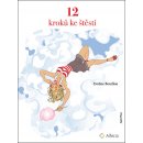 12 kroků ke štěstí - Eveline Bouillon