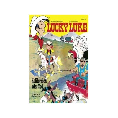 Lucky Luke - Kalifornien oder Tod