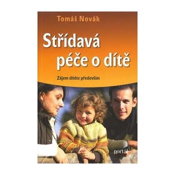 Střídavá péče o dítě