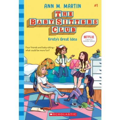Kristys Great Idea the Baby-Sitters Club #1: Volume 1 – Hledejceny.cz
