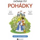 Začínáme číst - Pohádky - Marie Tetourová