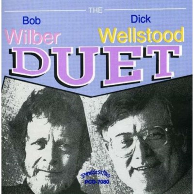 Wilber Bob/Dick Wellstoo - Duet CD – Zboží Mobilmania