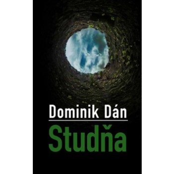 Studňa - Dominik Dán