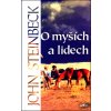 Kniha O MYŠÍCH A LIDECH - Steinbeck John