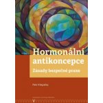 Hormonální antikoncepce: zásady bezpečné praxe – Sleviste.cz