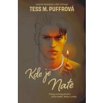 Kde je Nate - Tess M. Puffrová – Zboží Dáma