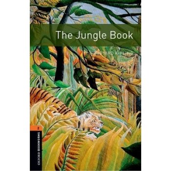 Oxford Bookworms Library: The Jungle Book: Level 2: 700-Word Vocabulary Kipling RudyardPaperback