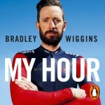 Bradley Wiggins: My Hour – Hledejceny.cz