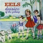 Eels - Daisies Of The Galaxy CD – Hledejceny.cz