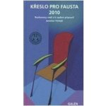 Křeslo pro Fausta 2010 – Hledejceny.cz