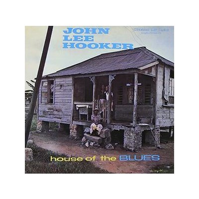 Hooker John Lee - House Of The Blues CD – Zbozi.Blesk.cz