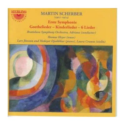 Martin Scherber - Erste Symphonies; Goethelieder - Kinderlieder - 6 Lieder CD