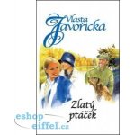 Zlatý ptáček - Vlasta Javořická – Hledejceny.cz