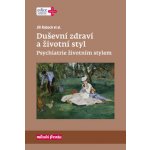 Duševní zdraví a životní styl – Hledejceny.cz