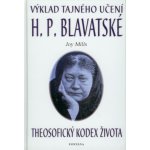 Výklad tajného učení H. P. Blavatské – Hledejceny.cz